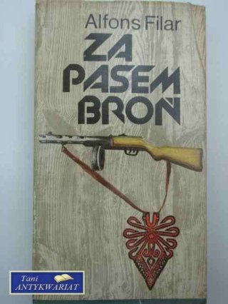 ZA PASEM BROŃ