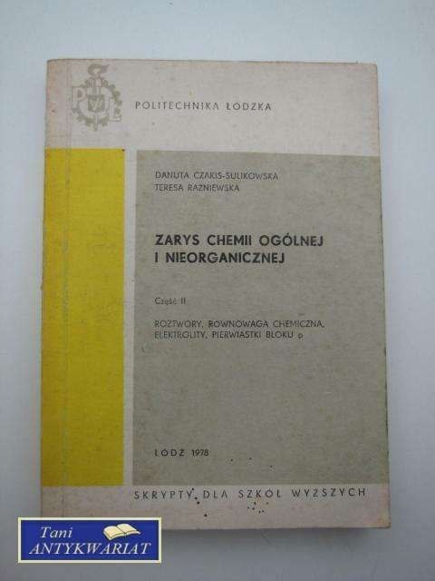 ZARYS CHEMII OGÓLNEJ I NIEORGANICZNEJ CZ.2