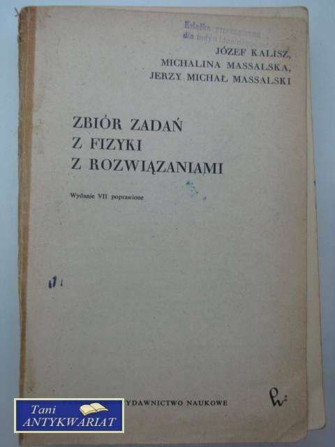 ZBIÓR ZADAŃ Z FIZYKI Z ROZWIĄZANIAMI