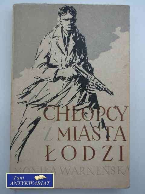 CHŁOPCY Z MIASTA ŁODZI