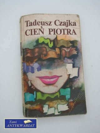 CIEŃ PIOTRA