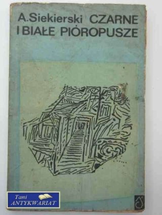 CZARNE I BIAŁE PIÓROPUSZE