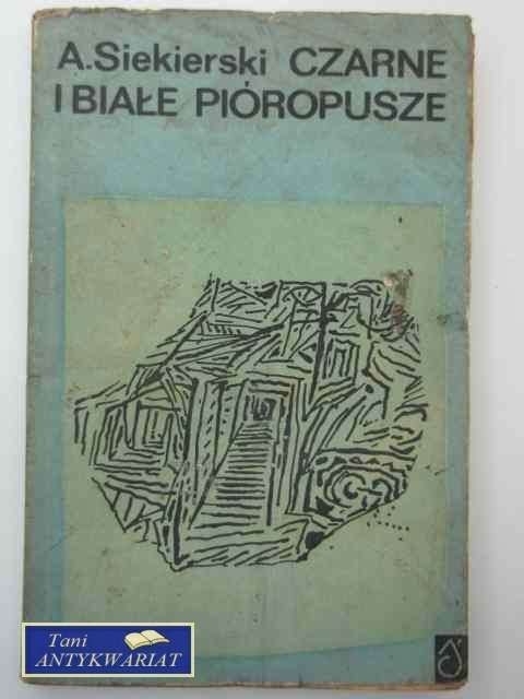 CZARNE I BIAŁE PIÓROPUSZE