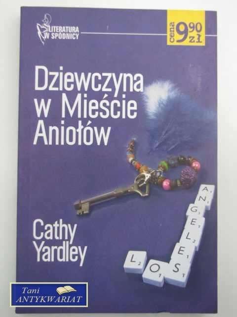 DZIEWCZYNA W MIEŚCIE ANIOŁÓW