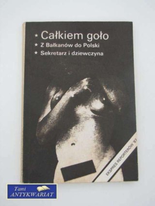 EKSPRES REPORTERÓW 87' CAŁKIEM GOŁO