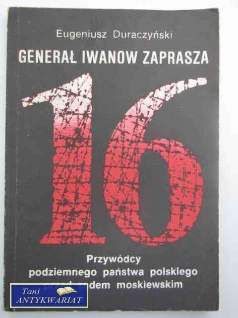 GENERAŁ IWANOW ZAPRASZA