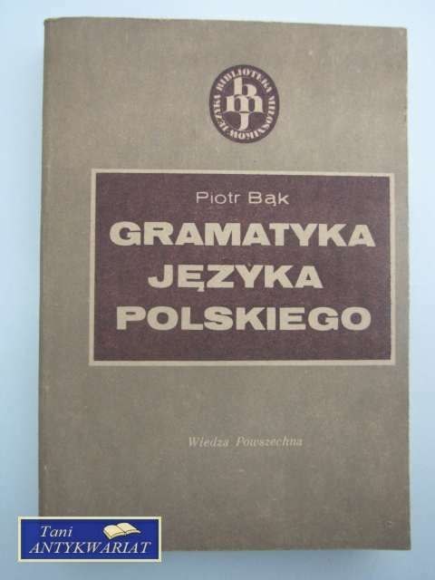 GRAMATYKA JĘZYKA POLSKIEGO