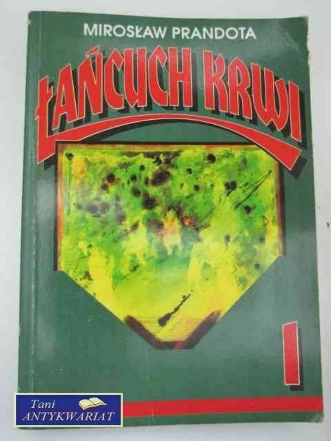 ŁAŃCUCH KRWI 1