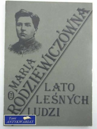 LATO LEŚNYCH LUDZI