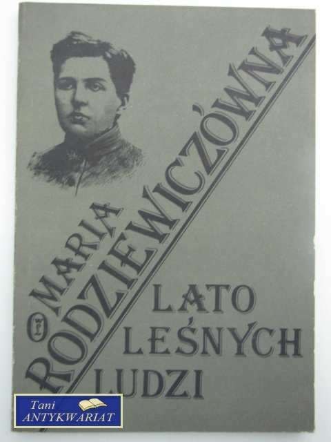 LATO LEŚNYCH LUDZI