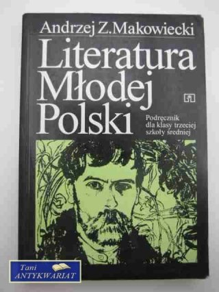 LITERATURA MŁODEJ POLSKI