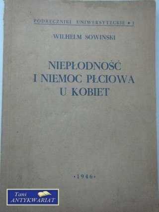 NIEPŁODNOŚĆ I NIEMOC PŁCIOWA U KOBIET