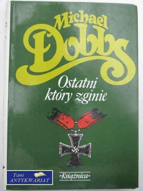 OSTATNI KTÓRY ZGINIE