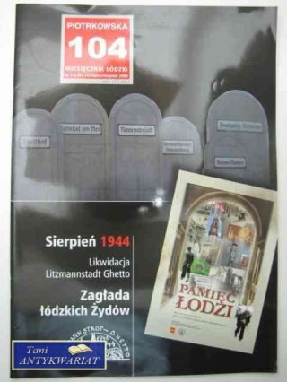 PIOTRKOWSKA 104 MIESIĘCZNIK ŁÓDZKI NR 7-8 2009