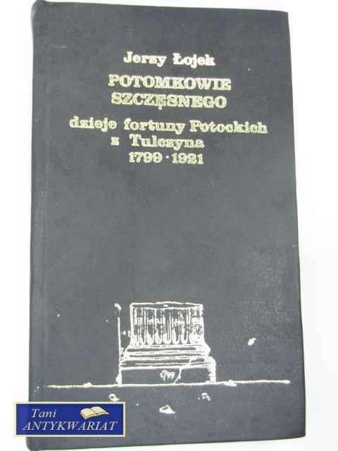POTOMKOWIE SZCZĘSNEGO