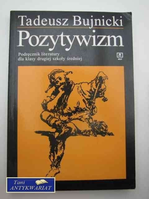 POZYTYWIZM PODRĘCZNIK LITERACKI