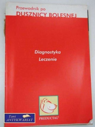 PRZEWODNIK PO DUSZNICY BOLESNEJ