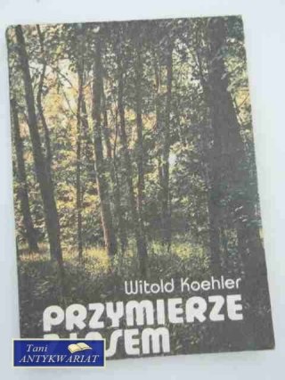 PRZYMIERZE Z LASEM