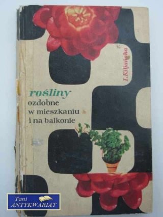 ROŚLINY OZDOBNE W MIESZKANIU