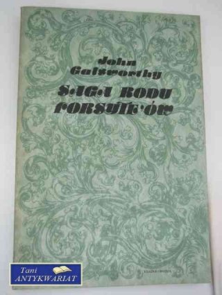 SAGA RODU FORSYTEÓW