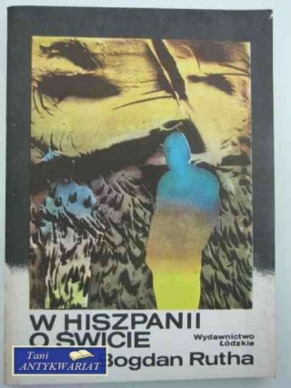 W HISZPANII O ŚWIECIE