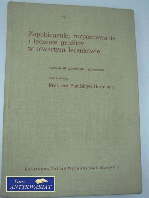 ZAPOBIEGANIE ROZPOZNAWANIE LECZENIE GRUŹLICY