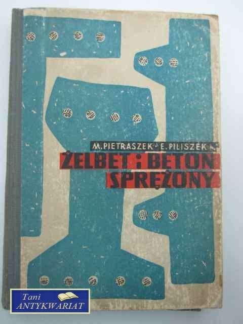 ŻELBET I BETON SPRĘŻONY