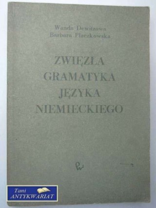 ZWIĘZLA GRAMATYKA JĘZYKA NIEMIECKIEGO