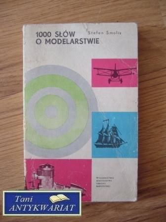 1000 SŁÓW O MODELARSTWIE