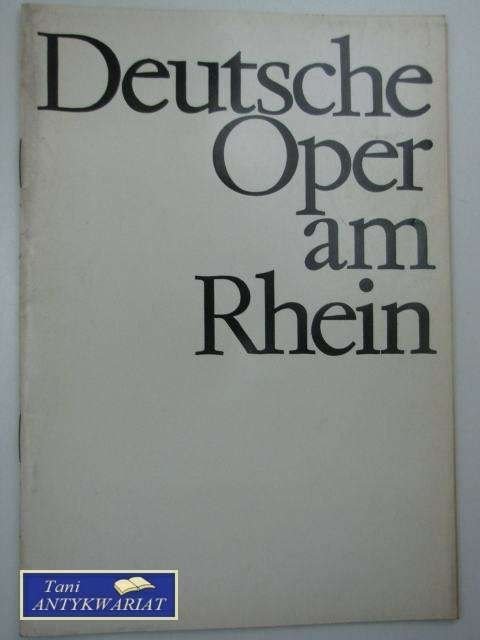 DEUTSCHE OPERE AM RHEIN