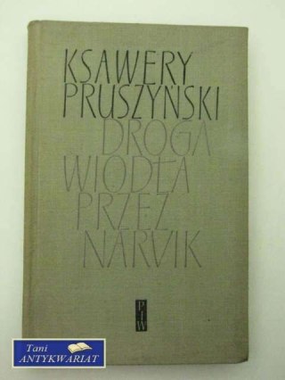 Droga wiodła przez Narvik