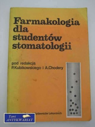 FARMAKOLOGIA DLA STUDENTÓW STOMATOLOGII