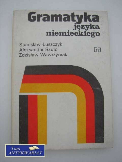 GRAMATYKA JĘZYKA NIEMIECKIEGO