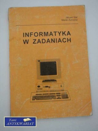INFORMATYKA W ZADANIACH