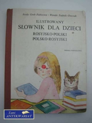 Ilustrowany słownik dla dzieci rosyjsko-pol i pol-ros