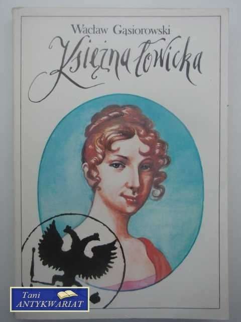 KSIĘŻNA ŁOWICKA KSIĘŻNA ŁOWICKA