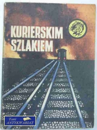 KURIERSKIM SZLAKIEM