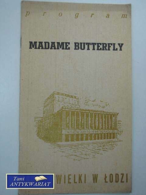 MADAME BUTTERFLY