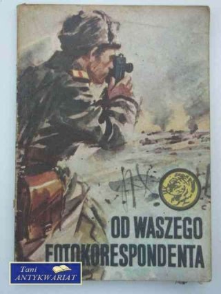 OD WASZEGO FOTOKORESPONDENTA