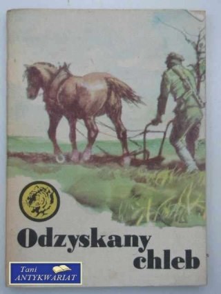 ODZYSKANY CHLEB
