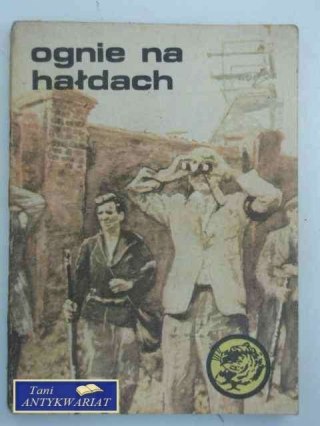 OGNIE NA HAŁDACH