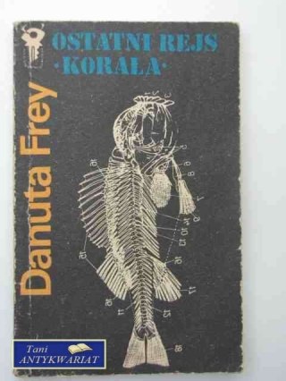 OSTATNI REJS KORALA