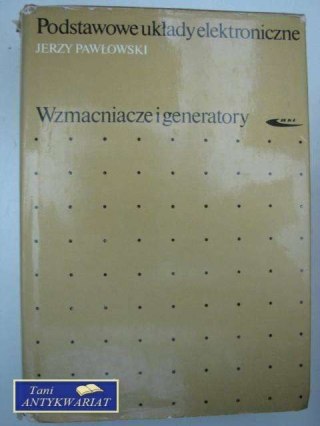 PODSTAWOWE UKŁADY ELEKTRONICZNE