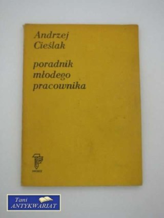 PORADNIK MŁODEGO PRACOWNIKA