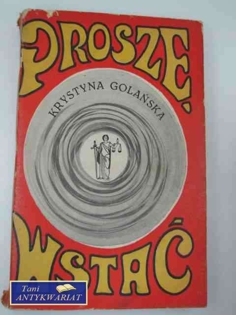 PROSZĘ WSTAĆ