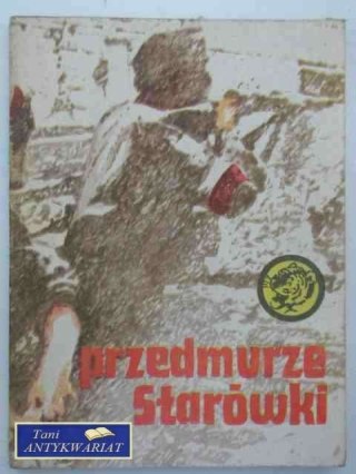 PRZEDMURZE STARÓWKI