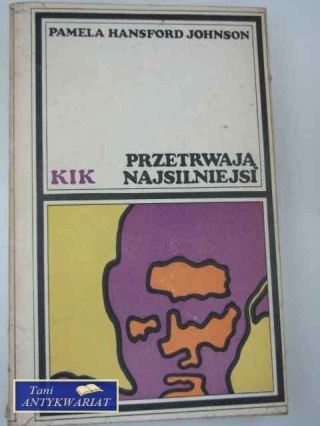 PRZETRWAJĄ NAJSILNIEJSI
