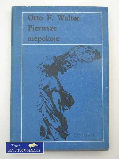 Pierwsze niepokoje