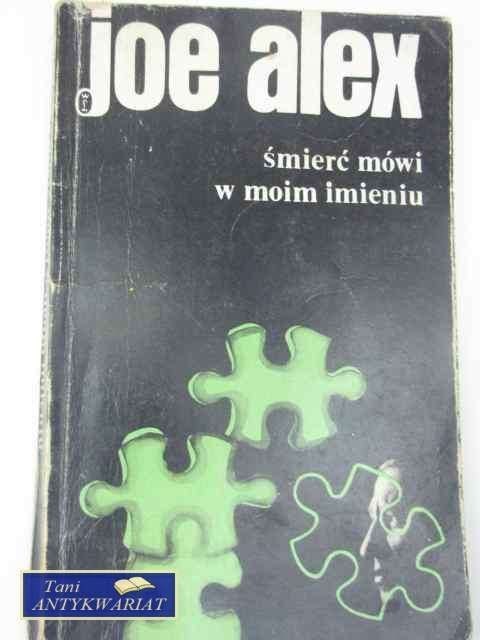 ŚMIERĆ MÓWI W MOIM IMIENIU