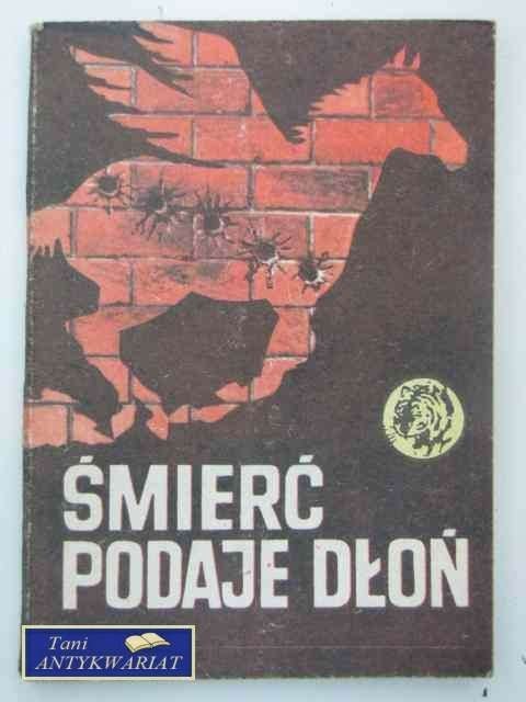 ŚMIERĆ PODAJE DŁOŃ